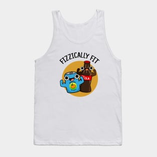 Fizzically Fit Funny Fizzy Cola Pun Tank Top